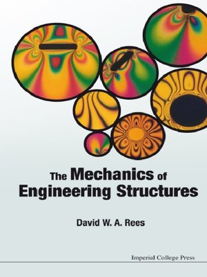 cover image of The Mechanics of Engineering Structures